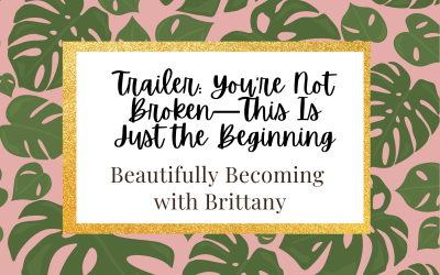 Beautifully Becoming with Brittany